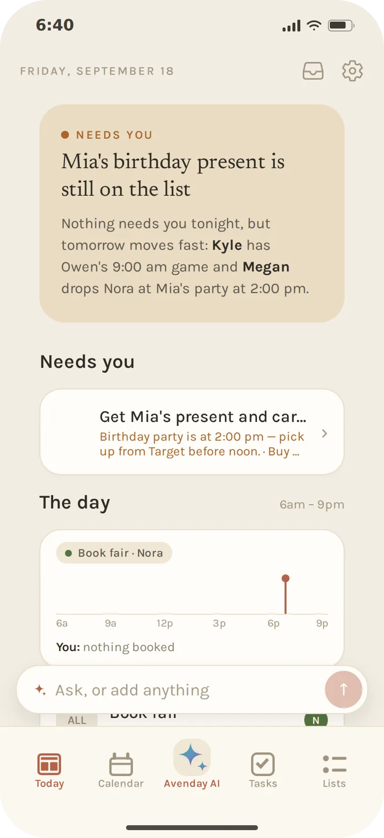 The Today screen on Friday evening: a briefing headed “Mia’s birthday present is still on the list”, noting that Kyle has Owen’s 9:00 am game and Megan drops Nora at Mia’s party at 2:00 pm, with the present listed under Needs you.